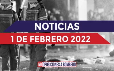 NOTICIAS 1/02/2022 / SIMULACRO 26 – Temas 34-35-36 del temario de la oposición a bombero de Ayuntamiento de Valencia + clase de corrección + nuevas videoclases, supuestos prácticos, preguntas tipo test y otras novedades